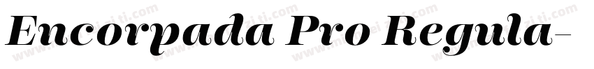 Encorpada Pro Regula字体转换